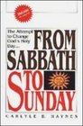 From Sabbath to Sunday