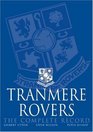 Tranmere Rovers The Complete Record