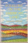 Folklore on the American Land