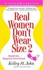 Real Women Don't Wear Size 2