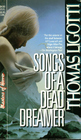 Songs of a Dead Dreamer