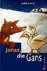 Jonas die Gans