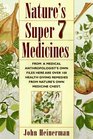 Natures Super Medicines