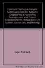 Economic Systems Analysis Microeconomics for Systems Engineering Engineering Management and Project Selection