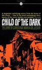 Child of the Dark The Diary of Carolina Maria De Jesus