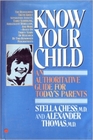Know Your Child An Authoritative Guide for Today's Parents