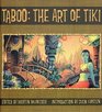 Taboo The Art of Tiki