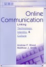Online Communication  Linking Technology Identity and Culture
