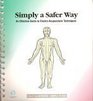 Simply a Safer Way An Effective Guide to ElectroAcupuncture Techniques