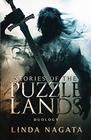 Stories of the Puzzle Lands Duology