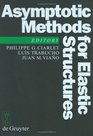 Asymptotic Methods for Elastic Structures Proceedings of the International Conference Lisbon Portugal October 48 1993