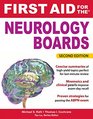 First Aid for the Neurology Boards 2nd Edition