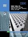 DB2 SQL PL Essential Guide for DB2 UDB on Linux UNIX Windows i5/OS and z/OS