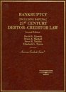 Bankruptcy 21st Century DebtorCreditor Law Second Edition