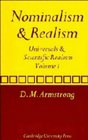 Nominalism and Realism Volume 1 Universals and Scientific Realism