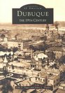 Dubuque The 19th Century