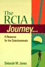 The Rcia Journey A Resource for the Catechumenate