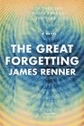 The Great Forgetting A Novel
