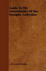 Guide To The Invertebrates Of The Synoptic Collection