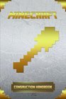 Construction Handbook for Minecraft Ultimate Collector's Edition
