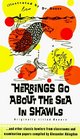 Herrings Go About the Sea in Shawls : And Other Classic Howlers from Classrooms and Examination Papers