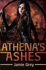 Athena's Ashes: A Science Fiction romance (Star Thief Chronicles) (Volume 2)