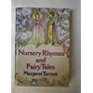 Nursery rhymes and Fairy Tales