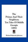 The Primes And Their Neighbors Ten Tales Of Middle Georgia