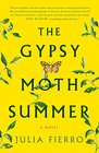 The Gypsy Moth Summer A Novel