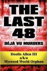 The Last 48 Deja Vu Murders