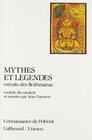 Mythes et lgendes extraits des Brahmanas