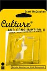 Culture And Consumption II Markets Meaning And Brand Management