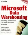 Microsoft  Data Warehousing Building Distributed Decision Support Systems