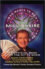 Who Wants to Be A Millionaire: The Official Books From the Hit TV Show