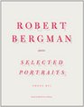 Robert Bergman Selected Portraits