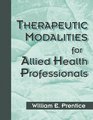 Therapeutic Modalities for HealthRelated Professionals