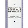 Perspectives on Crime and Deviance