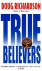 True Believers