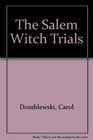 The Salem Witch Trials