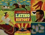 A Kid's Guide to Latino History More than 50 Activities