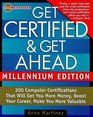 Get Certified  Get Ahead Millennium Edition