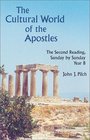 The Cultural World of the Apostles The Second Reading Sunday by Sunday Year B