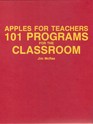 Apples for teachers101 programs for the classroom