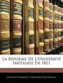 La Rforme De L'Universit Imperiale En 1811