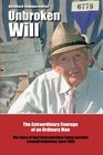 Unbroken Will The Extraordinary Courage of an Ordinary Man The Story of Nazi Concentration Camp Survivor Leopold Engleitner born 1905