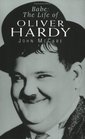 Babe The Life Of Oliver Hardy