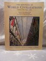 The Heritage of World Civilizations Volume Two Since 1500 Making of the Modern World Eleanor Roosevelt College University of California San Diego