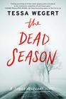 The Dead Season (Shana Merchant, Bk 2)