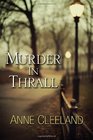 Murder in Thrall (Scotland Yard, Bk 1)