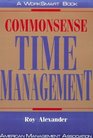 Commonsense Time Management